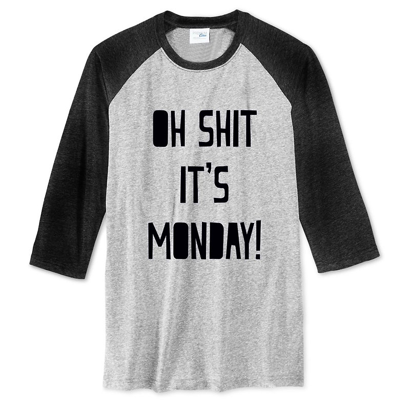 OH SHIT MONDAY 中性七分袖T恤 灰黑色 星期一 文字 文青 平價 時尚 設計 自創 品牌  - 男 T 恤 - 棉．麻 灰色