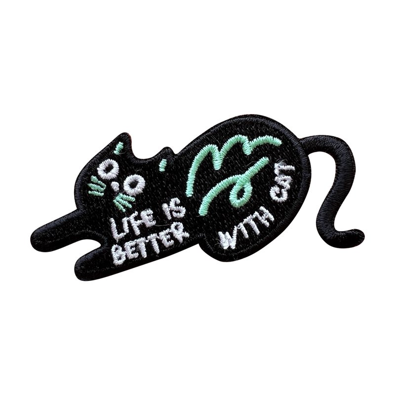 Embroidered Patch Life Is Better With Cat, Bag Charm, Bag Accessories - 徽章/別針 - 繡線 黑色