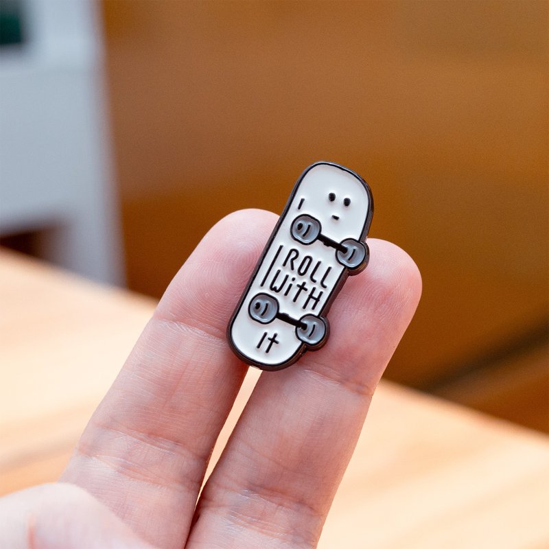 Roll with It Enamel Pin  — Go with the flow | Skateboard pin - เข็มกลัด - โลหะ สีดำ