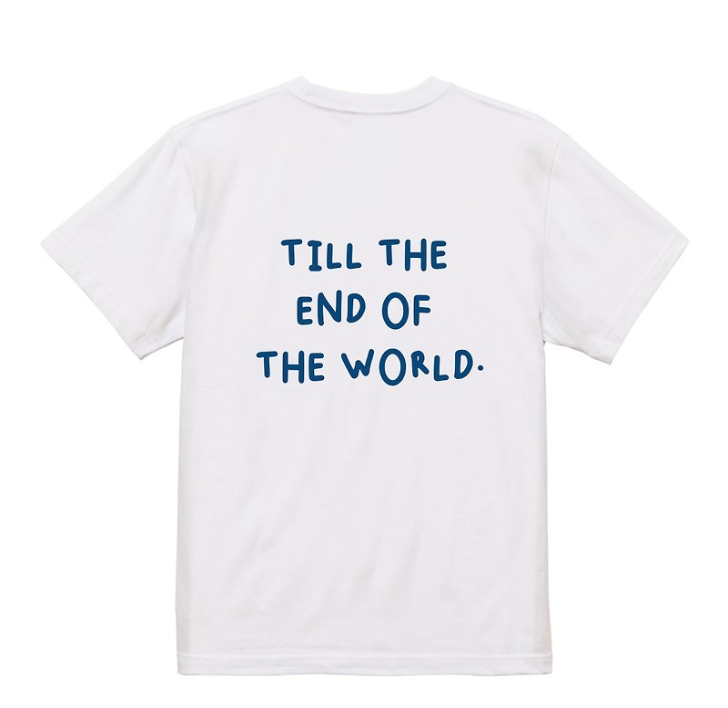Till the end of the world - Short Sleeve Print T-Shirt for Adults Unisex & Kids Tops - เสื้อยืดผู้ชาย - ผ้าฝ้าย/ผ้าลินิน ขาว