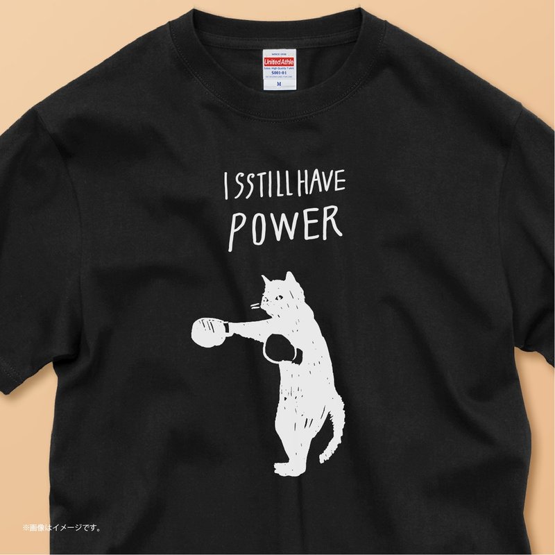 I STILL HAVE POWER /コットンTシャツ - 女 T 恤 - 棉．麻 白色