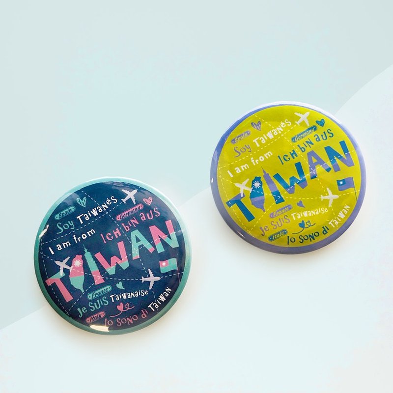 Exclusive design I am Taiwanese from Taiwan multilingual badge badge pin European language - Badges & Pins - Other Materials 