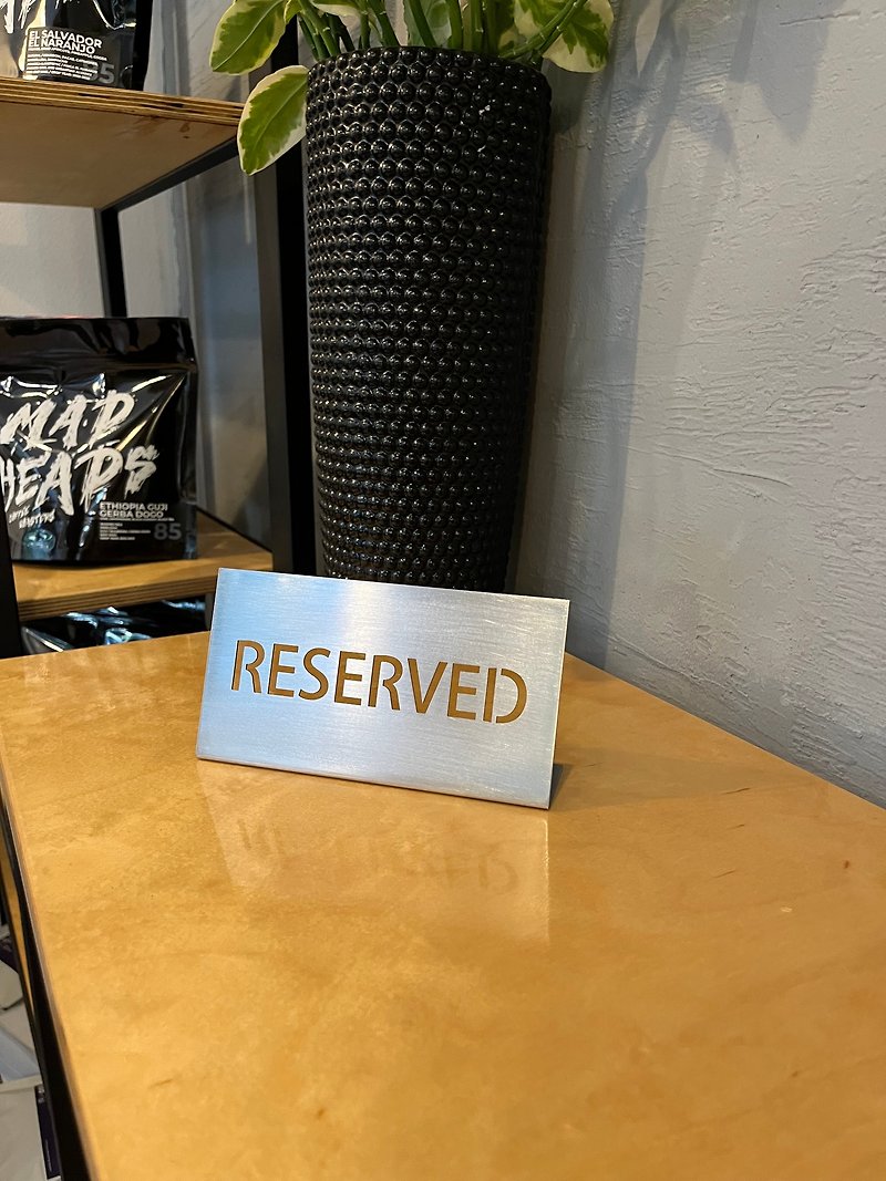 Steel reserved seating sign for table top, Reserved sign template - โต๊ะอาหาร - โลหะ สีเงิน
