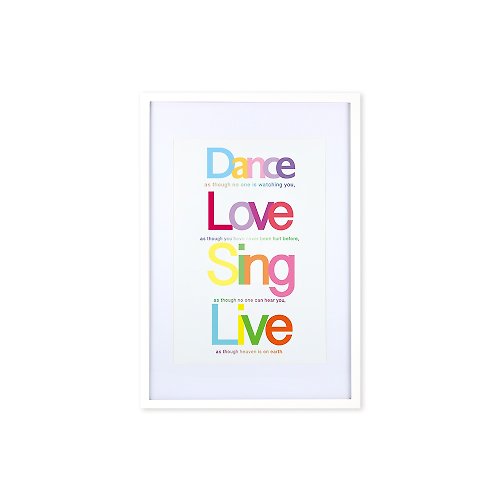 iINDOORS英倫家居 裝飾畫相框 Quote Series Dance Love Sing Live 白色框 63x43cm