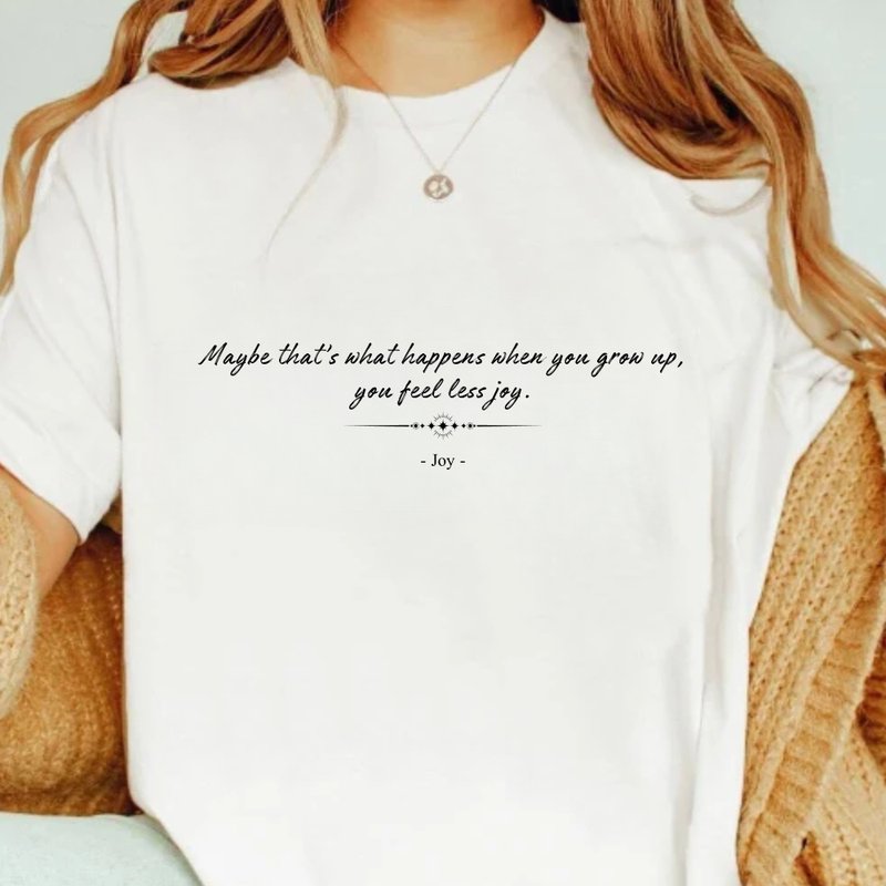 Brain Teasers 2 when you grow up you feel less joy movie quote top - Women's T-Shirts - Cotton & Hemp White