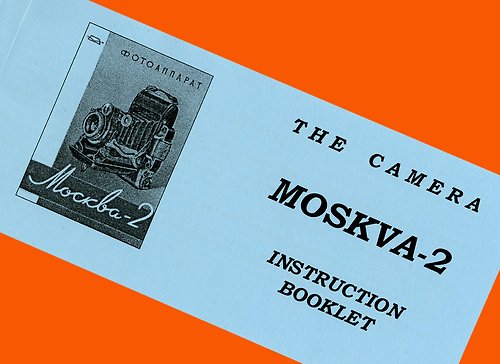 geokubanoid ENGLISH MANUAL for MOSKVA-2 6x9 cm film camera w Industar-23 INSTRUCTION BOOKLET