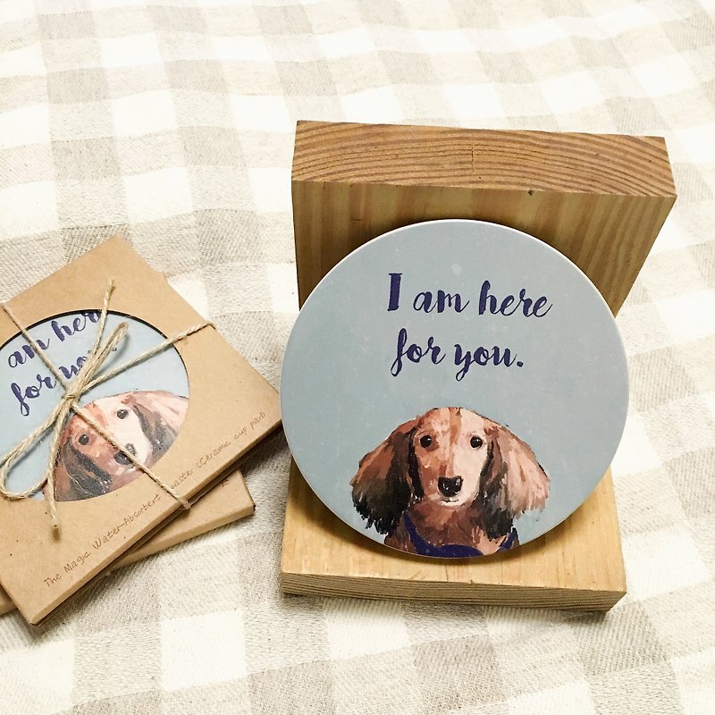 I am here for you. Dachshund. hand-painted water absorbent ceramic coaster - Coasters - Pottery Blue