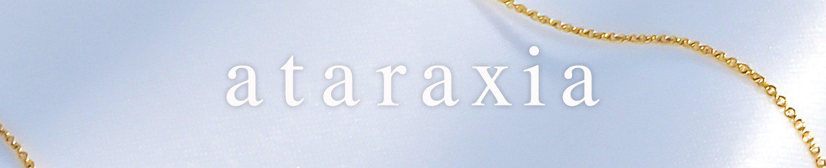設計師品牌 - ataraxia