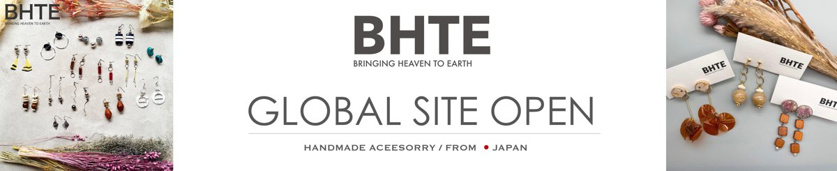 แบรนด์ของดีไซเนอร์ - BHTE (Bringing Heaven To Earth)