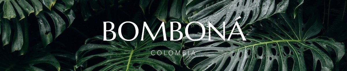 แบรนด์ของดีไซเนอร์ - Bomboná Colombia
