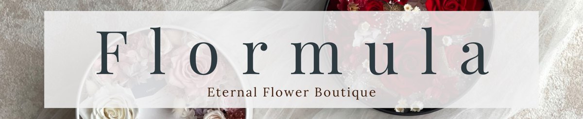 デザイナーブランド - Flormula Eternal Flower Boutique