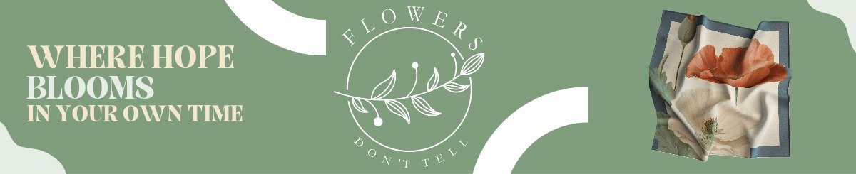 flowersdonttell