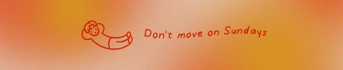 デザイナーブランド - Don't move on Sundays