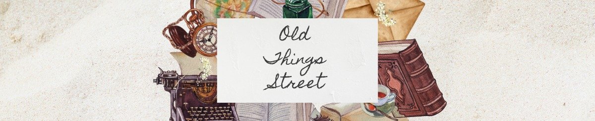 Old Things Street