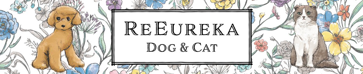 デザイナーブランド - Re Eureka Dog & Cat