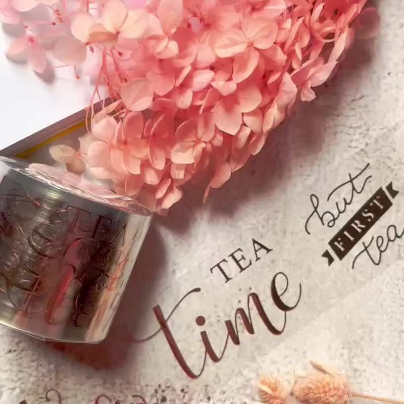 Tea Quotes - Rose-gold Color PET masking tape - มาสกิ้งเทป - พลาสติก สึชมพู